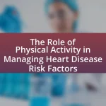 The Role of Physical Activity in Managing Heart Disease Risk Factors