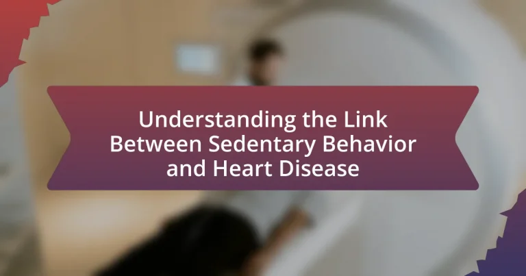 Understanding the Link Between Sedentary Behavior and Heart Disease