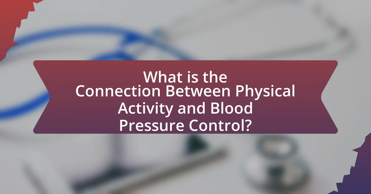 What is the Connection Between Physical Activity and Blood Pressure Control?